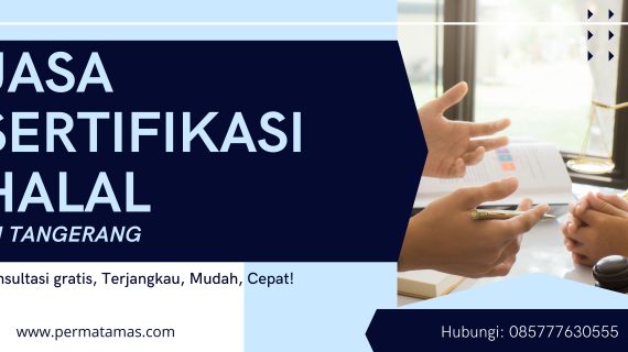 Jasa Sertifikasi Halal Di Tangerang
