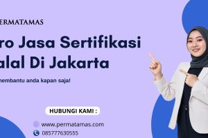 Biro Jasa Sertifikasi Halal Di Jakarta
