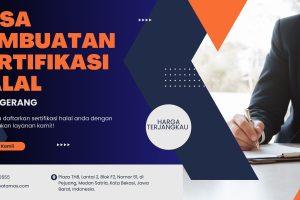 Jasa Pembuatan Sertifikasi  Halal Di Tangerang