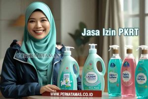 Jasa Izin PKRT Solusi Cepat dan Legal
