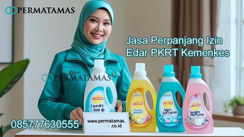 Jasa Perpanjang Izin Edar PKRT Kemenkes