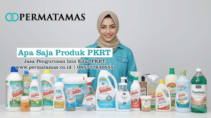 Apa Saja Produk PKRT