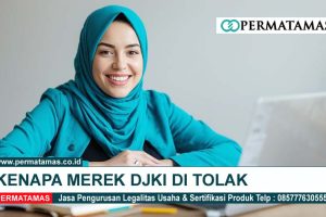 Kenapa Merek DJKI Ditolak