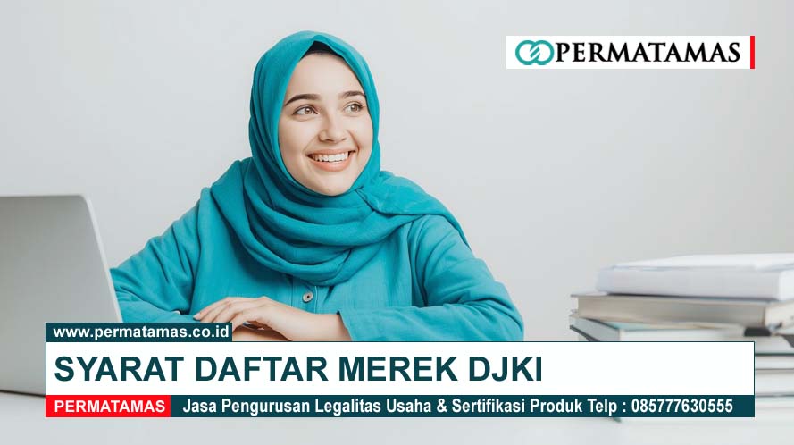 Syarat Daftar Merek DJKI