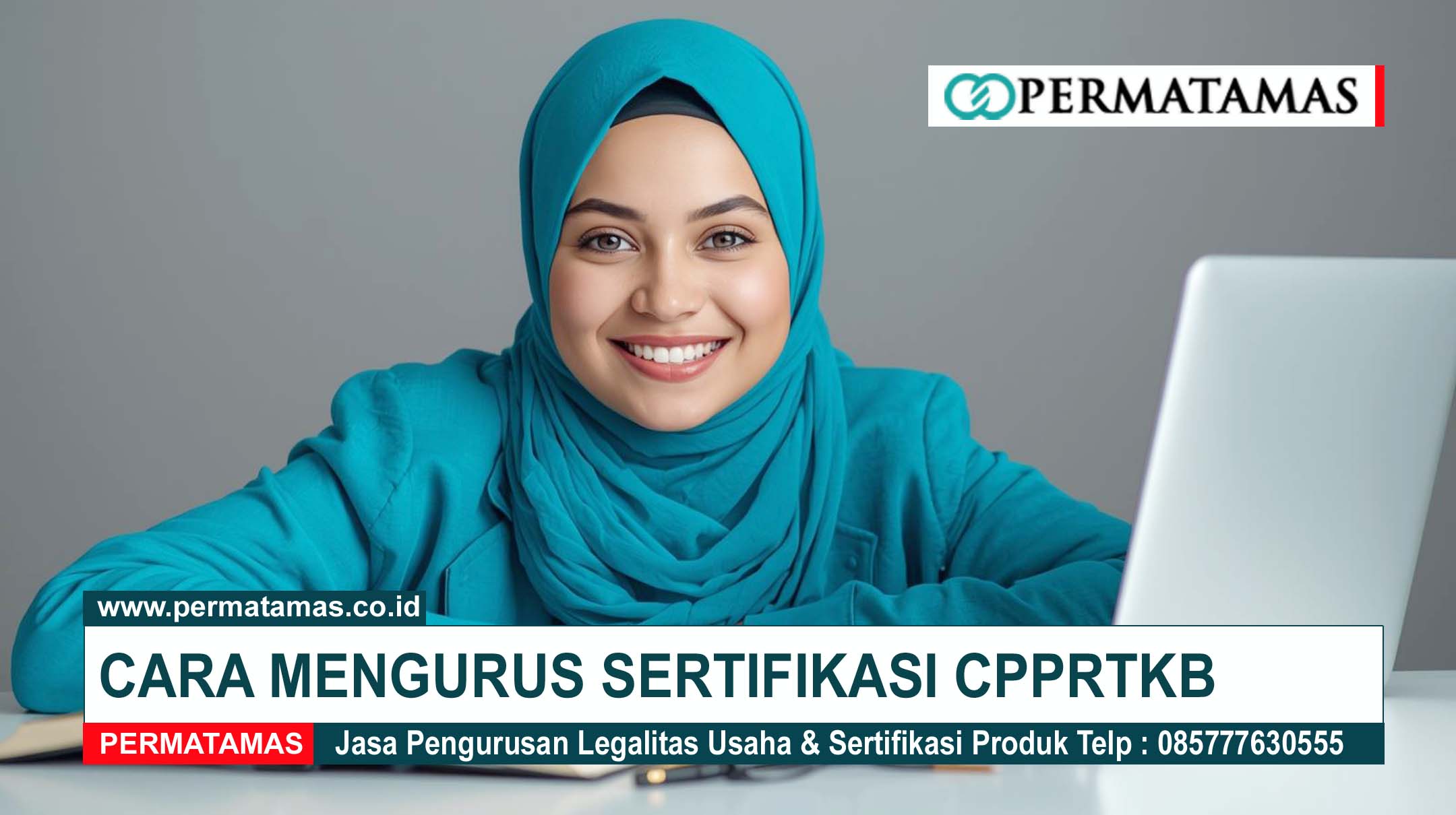 Cara Mengurus Sertifikasi CPPKRTB