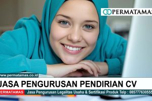 Biro Jasa Legalitas CV Terpercaya di Bekasi: Urus Akta & NIB Hanya 3,5jt Selesai 5 Hari
