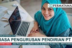 Jasa Layanan Pendirian PT Satu Pintu di Bekasi: Solusi Praktis, Murah, & Dijamin Aman