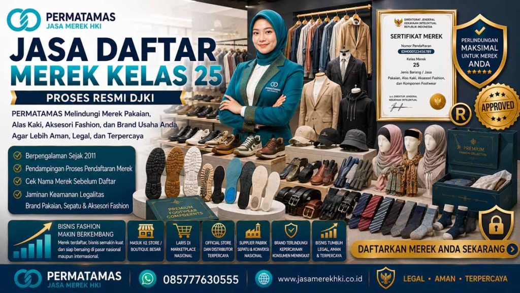 Jasa Merek HAKI Kelas 25 Baju, Kaos, Kemeja, Jaket, Celana, dan Brand Fashion Resmi PERMATAMAS