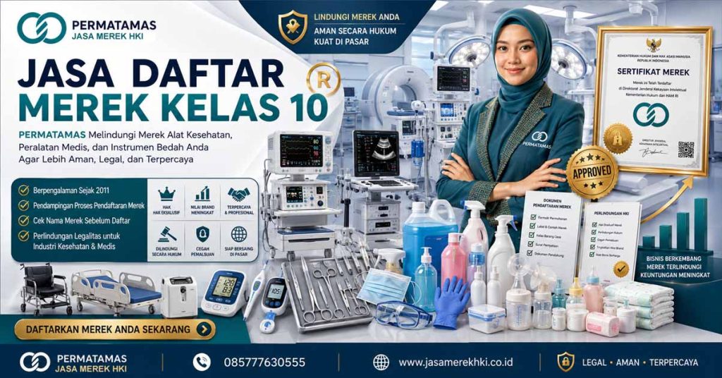 Jasa Pengurusan Hak Merek Alat Cek Gula Darah, Stetoskop, Jarum Suntik, dan Kursi Terapi Kelas 10 Resmi DJKI – PERMATAMAS
