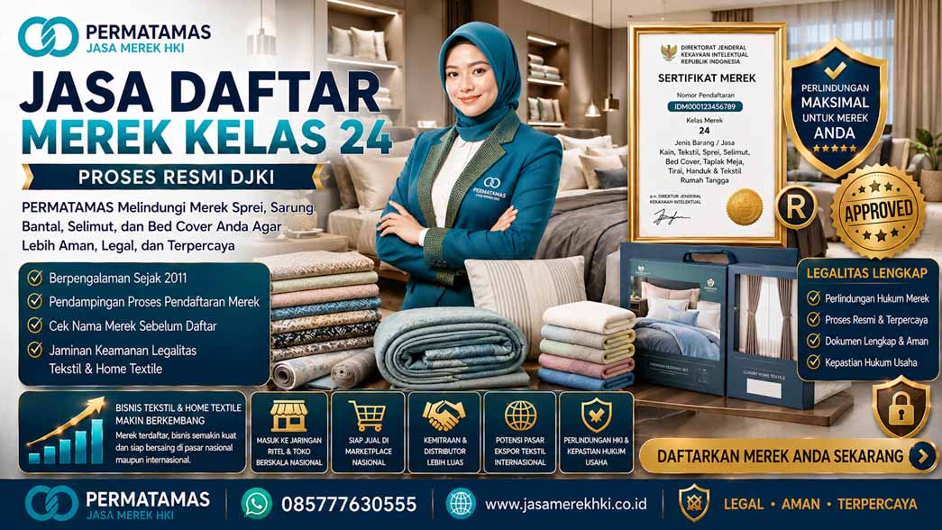 Jasa Pendaftaran Merek Kelas 24 Kain Tekstil, Sprei, Handuk, Gorden, dan Bahan Pakaian Resmi PERMATAMAS