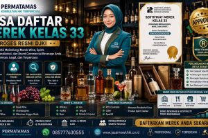 Jasa Pendaftaran Merek Kelas 33 Minuman Beralkohol, Anggur, Wiski, Likur, dan Bir Beralkohol Resmi PERMATAMAS