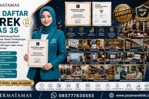 Jasa Pendaftaran Merek Kelas 35 Toko Online, Minimarket, Konsultan Bisnis, Iklan, dan Pemasaran Digital Resmi PERMATAMAS
