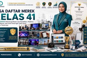 Jasa Pendaftaran Merek Kelas 41 Jasa Pendidikan, Pelatihan Bisnis, Kursus, Event Organizer, dan Hiburan Resmi PERMATAMAS