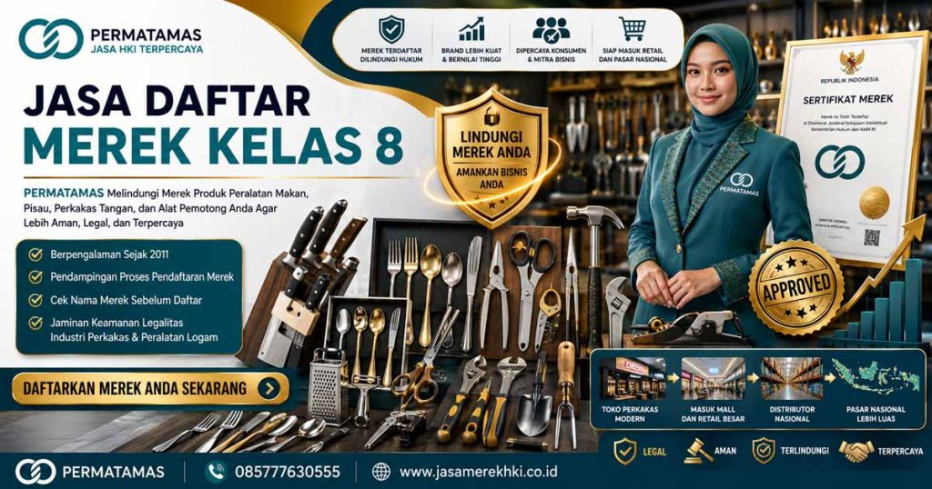 Kelas 8 Merek HAKI: Perkakas, Pisau & Cukur | PERMATAMAS