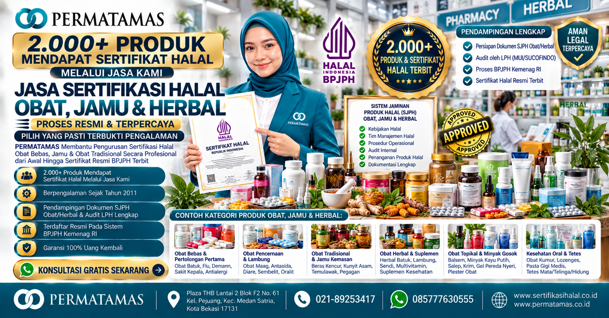 Jasa Sertifikasi Halal Obat Tradisional, Jamu, dan Herbal Terstandar